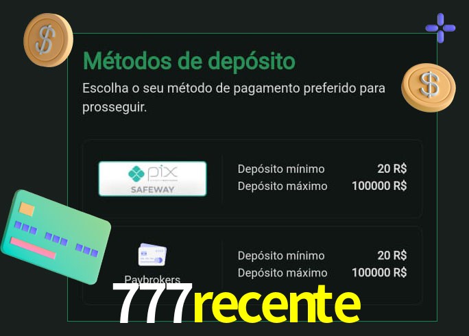 O cassino 777recente oferece uma grande variedade de métodos de pagamento