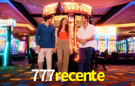 777recente