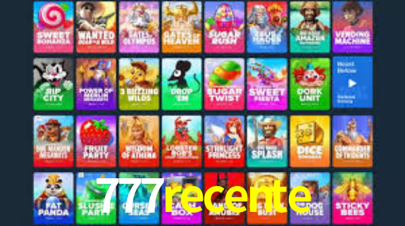 777recente,777 recente